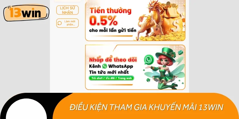 Điều khoản cần ghi nhớ khi tham gia khuyến mãi 13WIN