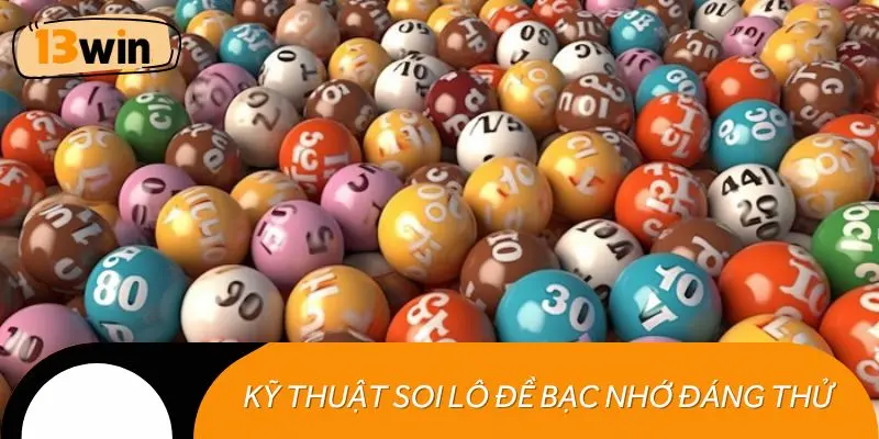 Kỹ thuật soi lô đề bạc nhớ đáng thử